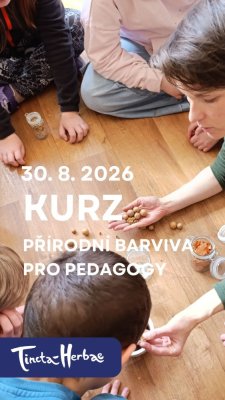 KURZ PŘÍRODNÍ BARVIVA pro pedagogy 30.8.2026 Vsetín